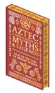 Aztec & Mesoamerican Myths & Legends