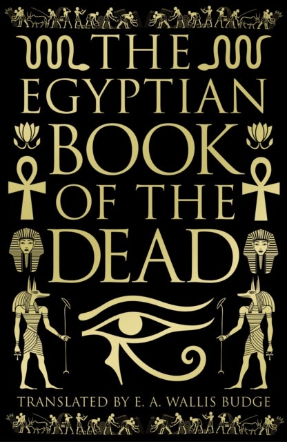 The Egyptian Book of the Dead - Deluxe Slipcase Edition