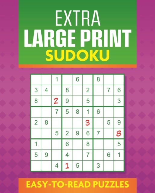 Extra Large Print Sudoku - Easy to Read Puzzles