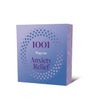 1001 Ways to Anxiety Relief