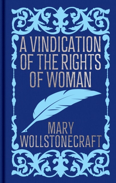 A Vindication of the Rights of Woman - Gilded Pocket Edition