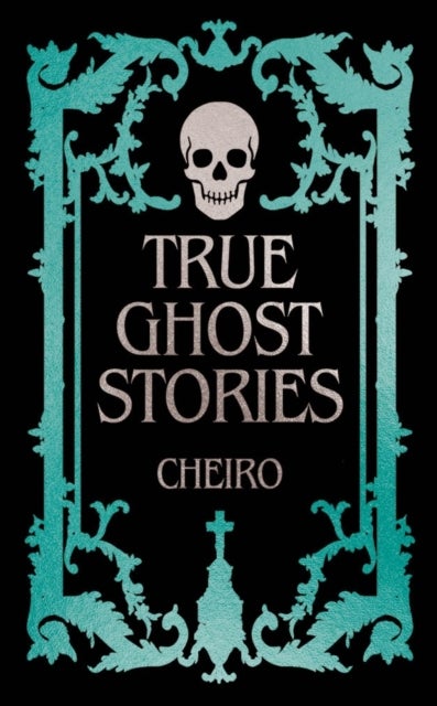 True Ghost Stories - Gilded Pocket Edition