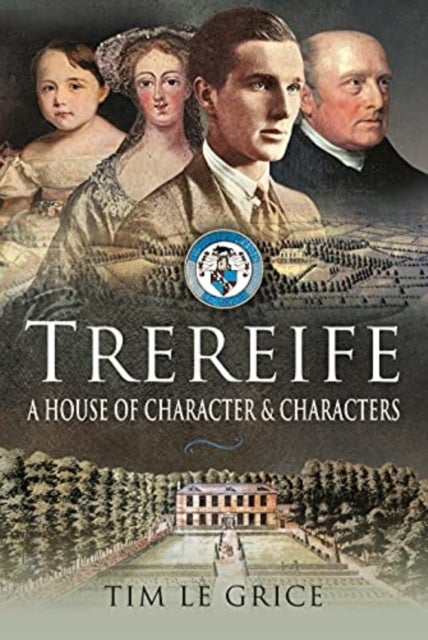 Trereife - A House of Character and Characters
