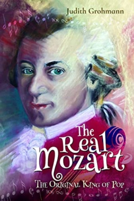 The Real Mozart - The Original King of Pop
