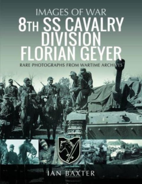 8th SS Cavalry Division Florian Geyer - Rare Photographs from Wartime Archives