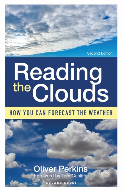Reading the Clouds - How You Can Forecast the Weather
