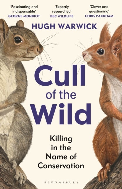 Cull of the Wild - Killing in the Name of Conservation – WINNER OF THE ZSL CLARIVATE AWARD FOR COMMUNICATING ZOOLOGY