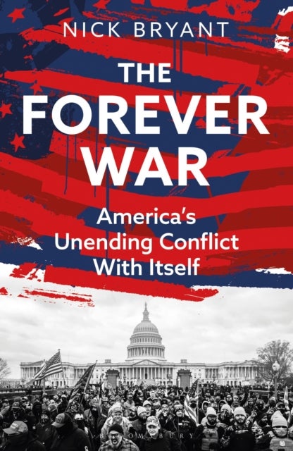 The Forever War - America’s Unending Conflict with Itself – the history behind Trump and JD Vance