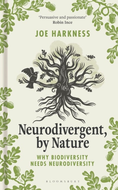 Neurodivergent, By Nature - Why Biodiversity Needs Neurodiversity