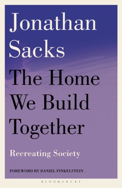 The Home We Build Together - Recreating Society