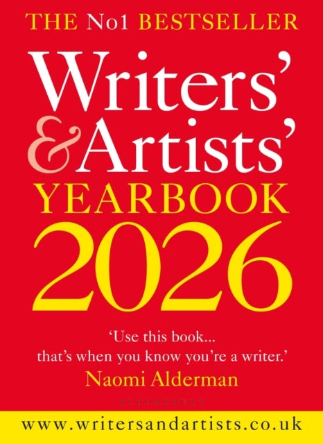 Writers' & Artists' Yearbook 2026 - The best advice on how to write and get published