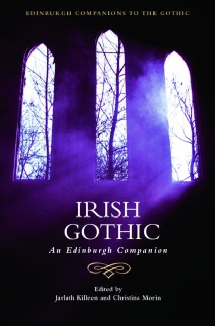 Irish Gothic - An Edinburgh Companion