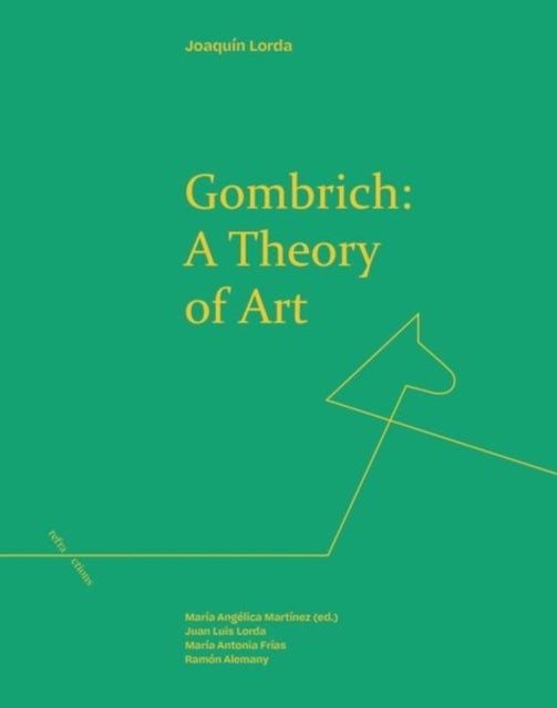 Gombrich: A Theory of Art