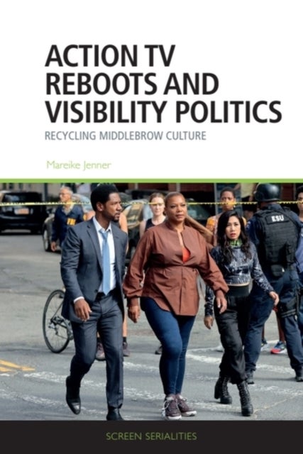 Action TV Reboots and Visibility Politics - Recycling Middlebrow Culture