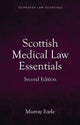 Scottish Medical Law Essentials, 2nd edition