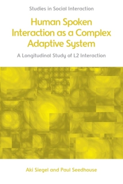 Human Spoken Interaction as a Complex Adaptive System - A Longitudinal Study of L2 Interaction