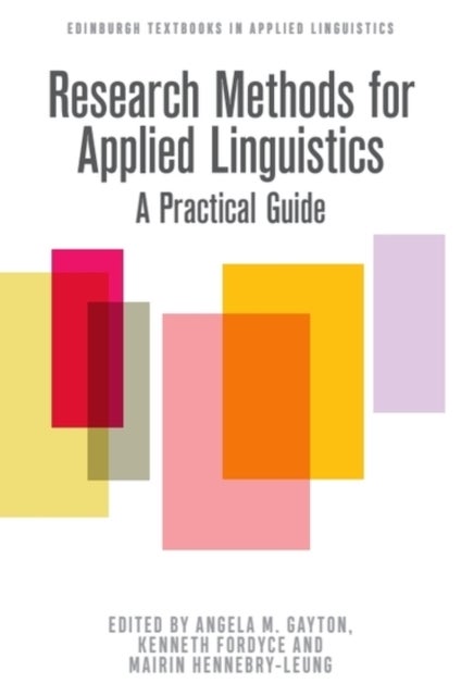 Research Methods for Applied Linguistics - A Practical Guide