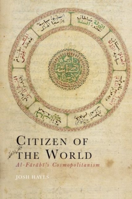 Citizen of the World - Al-Farabi’s Cosmopolitanism