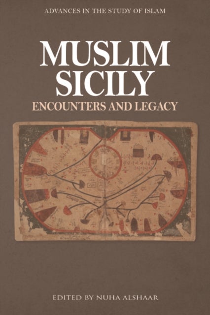 Muslim Sicily - Encounters and Legacy