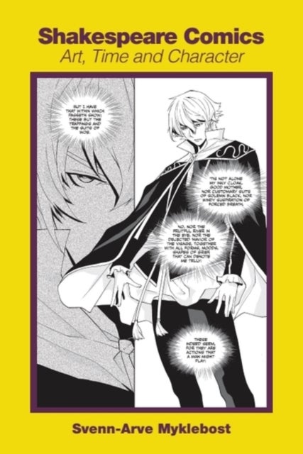 Shakespeare Comics - Art, Time and Character