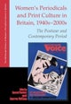 Women's Periodicals and Print Culture in Britain, 1940s-2000s