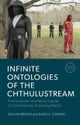 Infinite Ontologies of the Chthulustream