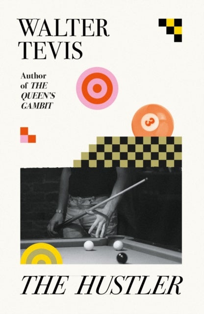 The Hustler - From the author of The Queen's Gambit – now a major Netflix drama