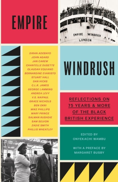 Empire Windrush - Reflections on 75 Years & More of the Black British Experience