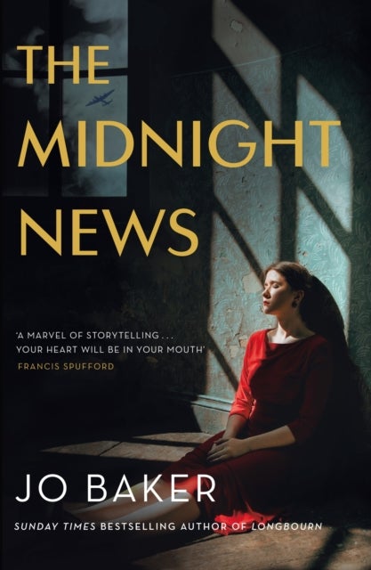 The Midnight News - The gripping and unforgettable novel as heard on BBC Radio 4 Book at Bedtime