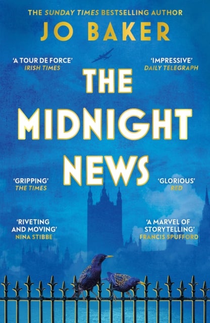 The Midnight News - The gripping and unforgettable novel as heard on BBC Radio 4 Book at Bedtime