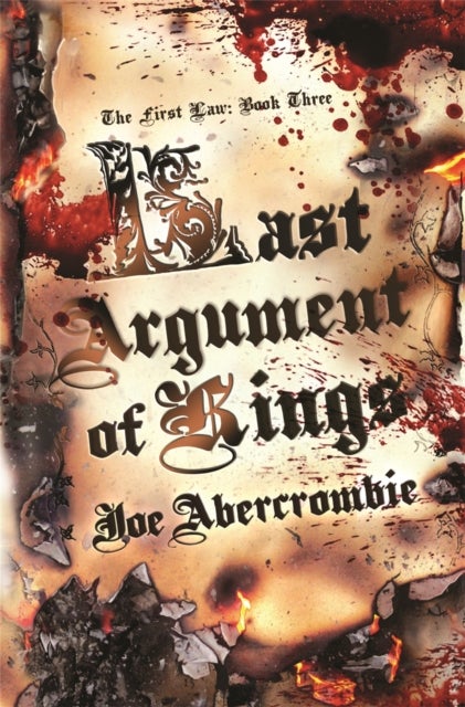 Last Argument Of Kings - Book Three