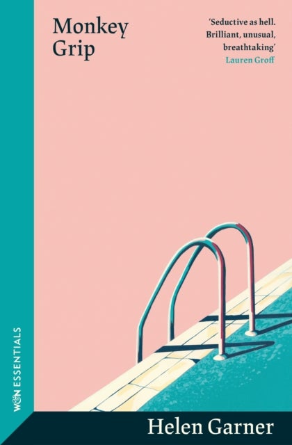 Monkey Grip - The sun-soaked modern classic from the winner of the Baillie Gifford Prize