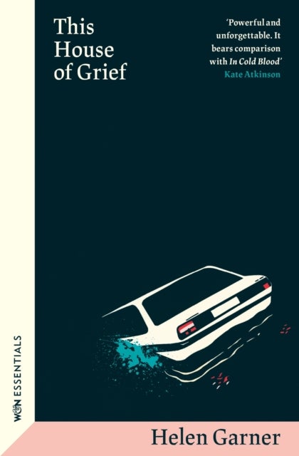 This House of Grief - The true crime classic from the winner of the Baillie Gifford Prize
