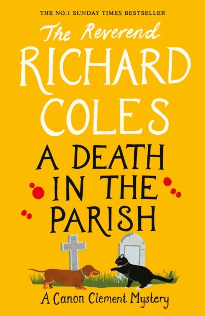 A Death in the Parish - The No.1 Sunday Times bestseller