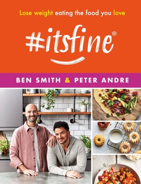#ItsFine - Lose weight eating the food you love