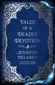 Tales of a Deadly Devotion