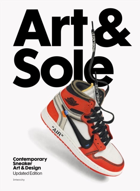 Art & Sole - Contemporary Sneaker Art & Design