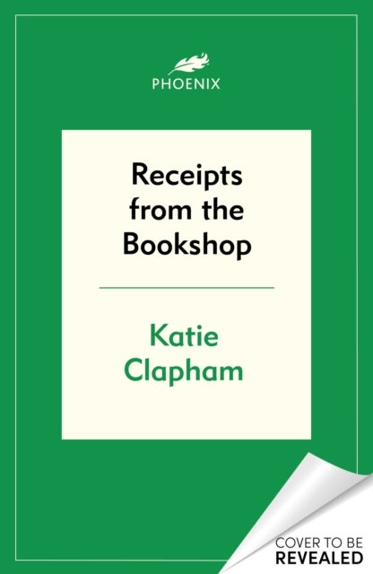 Receipts From the Bookshop - A Bookseller's Year