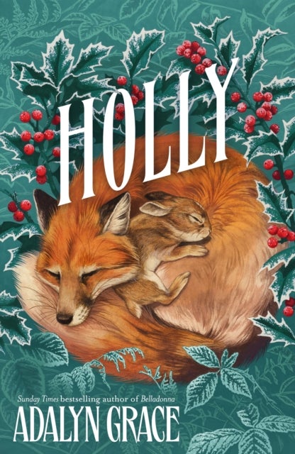 Holly - A Belladonna Novella