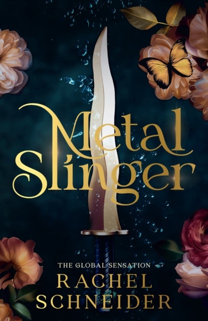 Metal Slinger - The instant Sunday Times bestseller and must-read romantasy that broke BookTok!