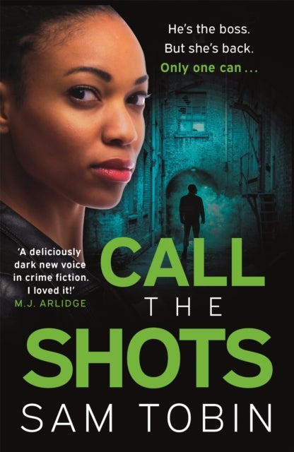 Call the Shots - a gripping, explosive, action-packed gangland crime thriller that will keep you hooked for 2022