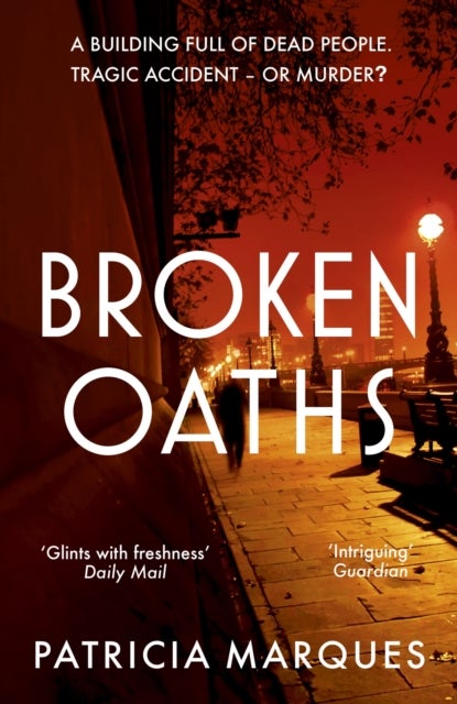 Broken Oaths - An electric, chilling new crime thriller perfect for fans of Nadine Matheson