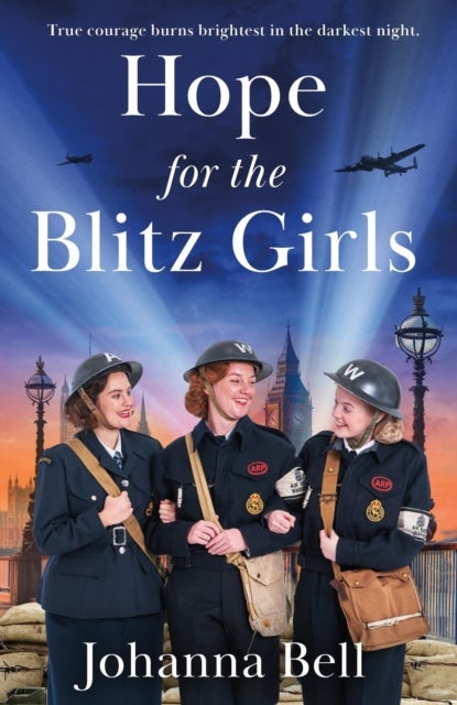 Hope for the Blitz Girls - Heartbreaking and inspiring World War 2 saga fiction
