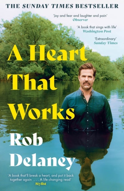 A Heart That Works - The Sunday Times bestselling, moving true story of love and loss - as heard on R4's Desert Island Discs