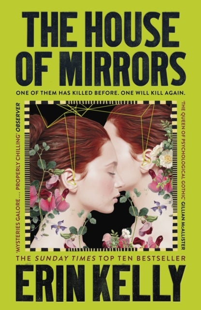 The House of Mirrors - 'a gorgeous, creepy Gothic story for our times' (NICCI FRENCH) from the author of The Night Stairs