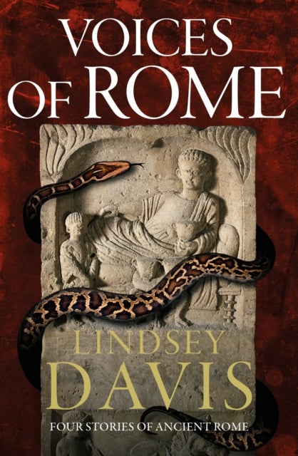 Voices of Rome - Four Stories of Ancient Rome