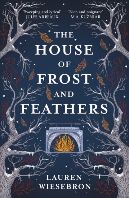 The House of Frost and Feathers - The Sunday Times bestselling magical Slavic folktale retelling