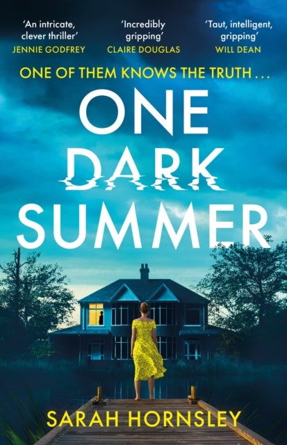 One Dark Summer - the gripping new crime thriller that will keep you up all night, perfect for fans of Lisa Jewell