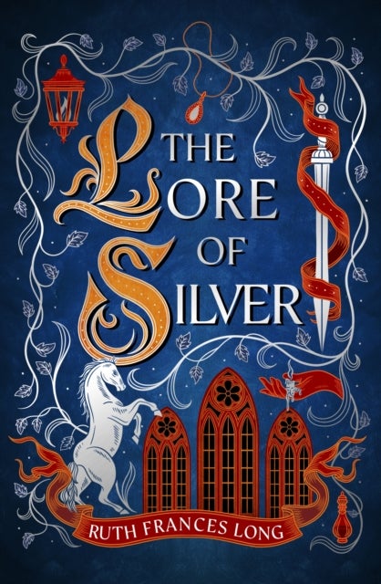 The Lore of Silver - The sequel to the thrilling magical heist fantasy, The Book of Gold, from (The Feral Gods Trilogy)