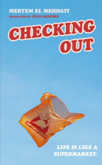 Checking Out - The hilarious and unputdownable international bestseller